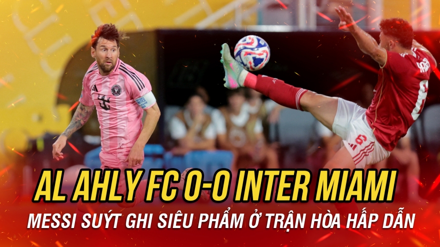 Kết quả FIFA Club World Cup 2025 hôm nay 15/6: Đội bóng của Messi hòa tiếc nuối